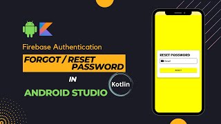 Forgot Password using Firebase in Android Studio |  Reset Password kotlin Tutorial