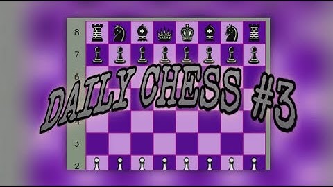 daily chess #3
