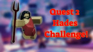 Hades Challenge #2 | Evolution-Evade