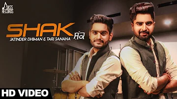 Shak ( Punjabi Folk Band) | ( Full Song) | Jatinder Dhiman & Mantaaz Gill | Punjabi Songs 2017