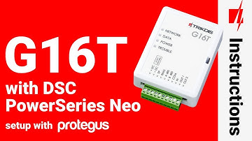 G16T with DSC PowerSeries Neo. Cellular communicator setup with Protegus app.