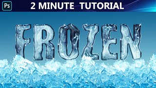 2 Minute Trick in Photoshop - Frozen Text Design, Ice Typography
