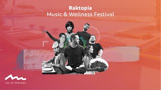 Raktopia - Music & Wellness Festival