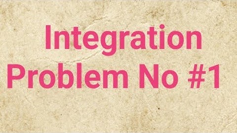Integration Problem 1 #shorts #viral #maths #mathematics #math #integration