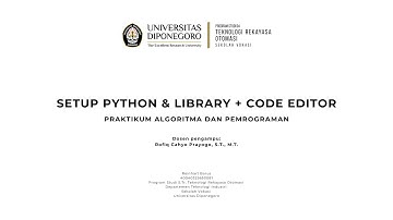 [6] Setup Python + Code Editor,  Write and Read, Library | Praktikum Algoritma dan Pemrograman