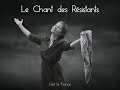 Caroline legrand  le chant des rsistants texte francis lalanne