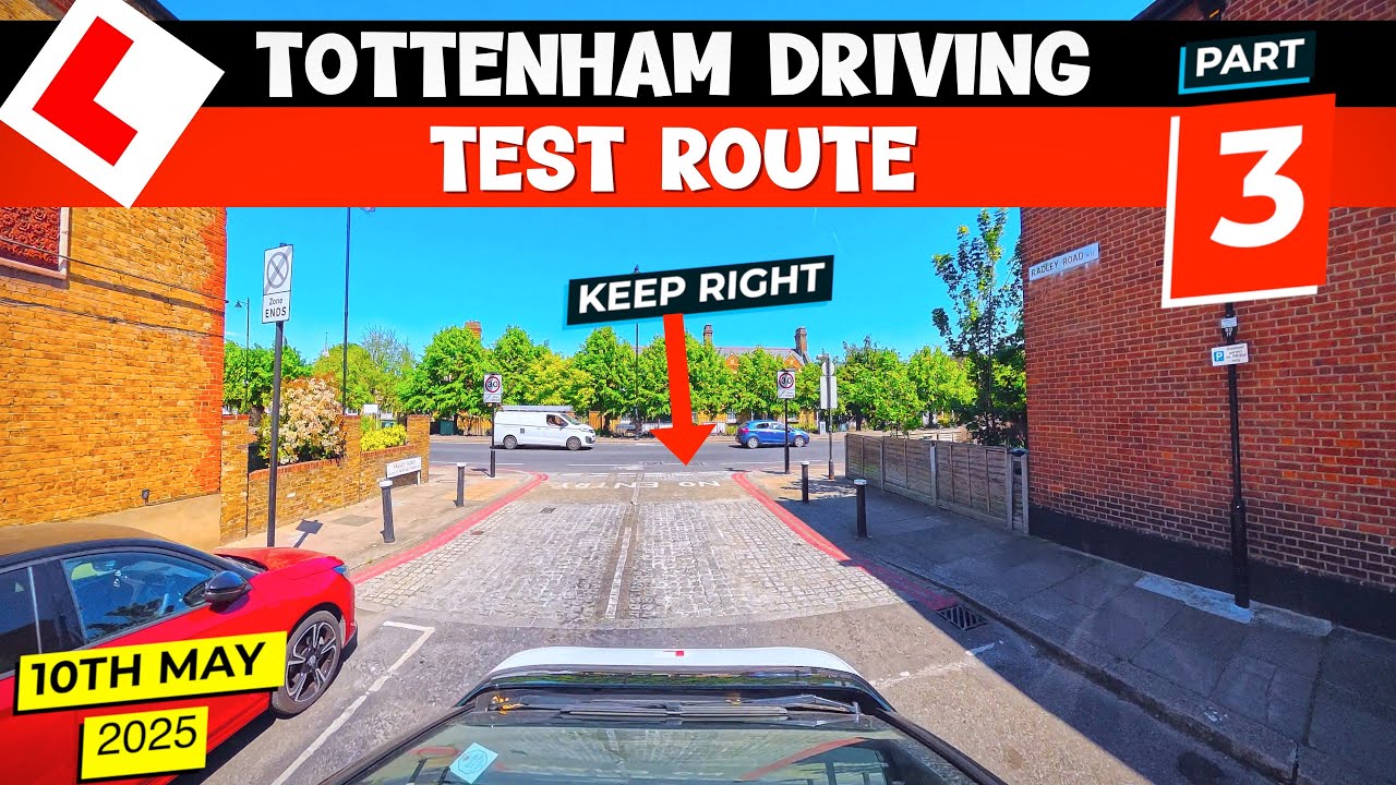 TOTTENHAM DRIVING TEST ROUTE EP03 10TH MAY 2025 #drivingtestvideo #tottenham