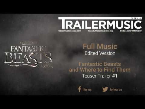 fantastic-beasts-and-where-to-find-them---teaser-trailer-full-music-(edited-version)