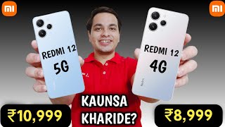 Redmi 12 5G Vs Redmi 12 4G - Which Is Better? Redmi 12 4G Vs Redmi 12 5G  Don't Buy Wrong Phone 