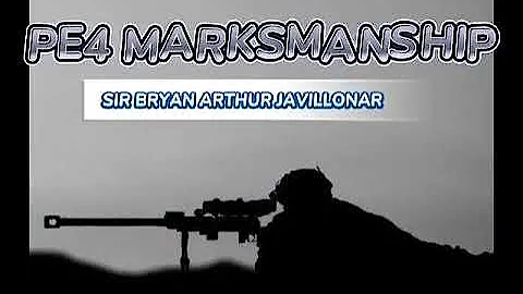 P.E 4 Marksmanship