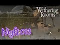 【さまよい続けて約1時間】Withering Rooms をふつうに実況プレイ Night.013【悪夢見る少女じゃいられない】