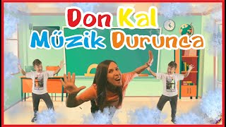 Müzik Durunca Don Kal - Okul Öncesi Şarkılar Resimi