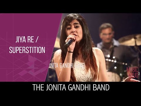 Jiya re | Superstition - The Jonita Gandhi Band - Music Mojo Season 3 - Kappa TV