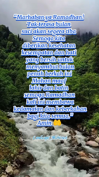 Kata-kata motivasi ucapan sebelum bulan suci Ramadhan #katamotivasi #motivasi