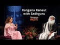 Kangana Ranaut with Sadhguru - In Conversation with the Mystic @Mumbai 2018