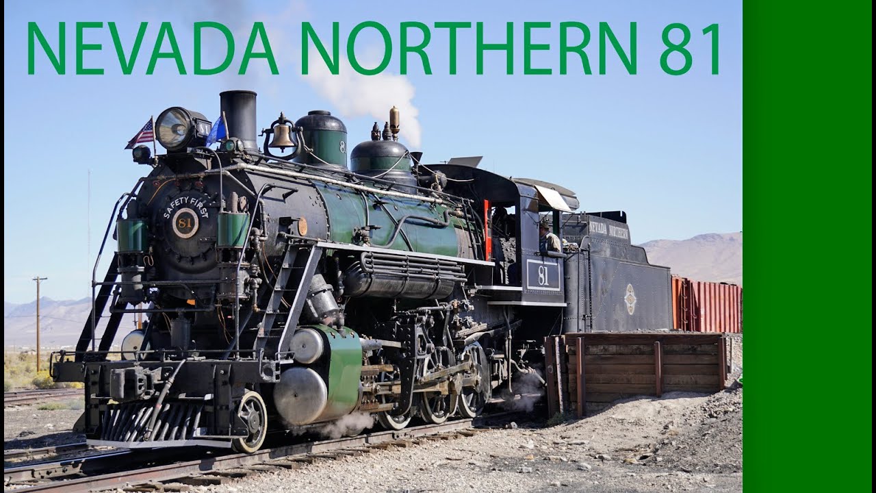 NEVADA NORTHERN NEWLY RESTORED No. 81 280 Ely Nevada YouTube