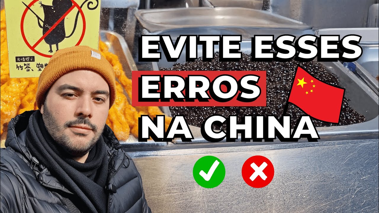 Não cometa esses erros na China - Pedro Vinicius na China