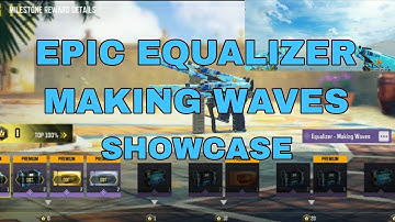 Buying Tournament Premium Milestone Epic Equalizer Making Waves | Showcase | Early Access | CODM