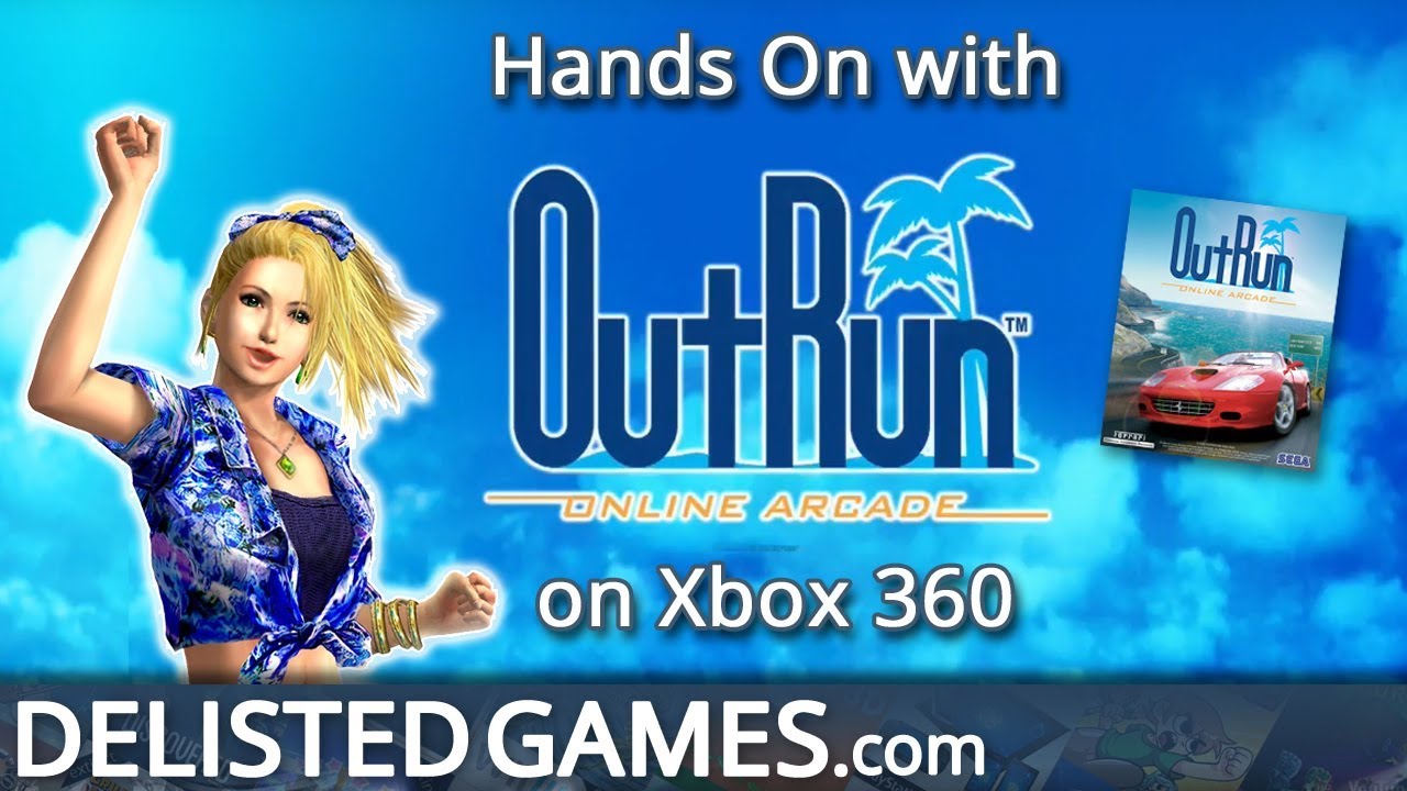 OutRun Online Arcade – Delisted Games