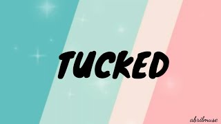 Katty Perry - Tucked (Lyric Video)
