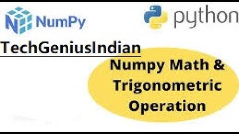 12.Master Trigonometry & Hyperbolic Functions in NumPy | Complete Guide