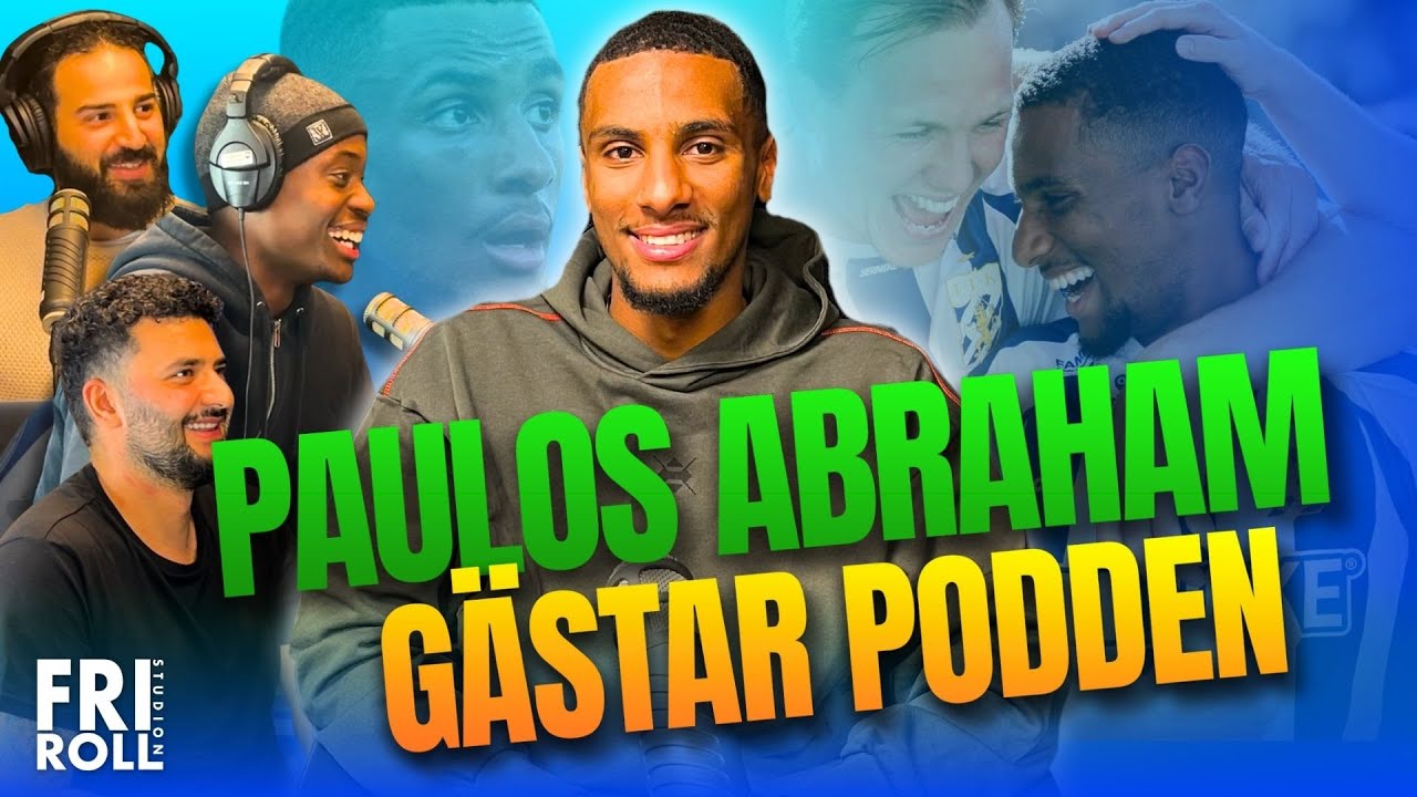 PAULOS ABRAHAM GÄSTAR FRI ROLL | AIK ELLER IFK GÖTEBORG?