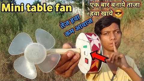 Mow to making mini table fan table fan kaise banaen Summer Experiment Ak technical amrit