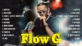 Flow G 2024 Hits ~ Flow G ~ Flow G Hits