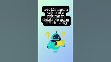 How to get minimum value of a column in datatable using UiPath?#shorts#rpa#linq#beginners#uipath