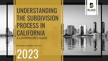 Understanding the Subdivision Process in California