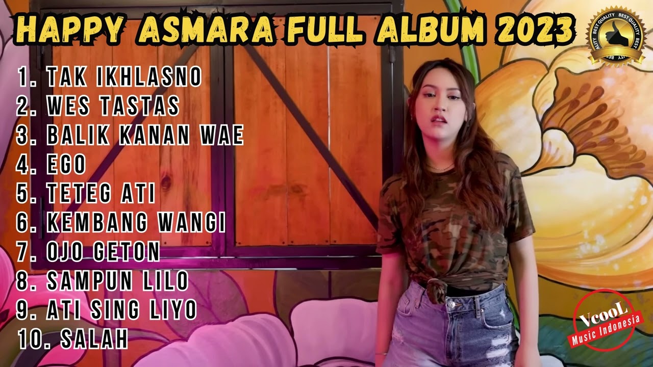 Playlist 10 Lagu Happy Asmara Terpopuler🎧 - 2023 AUDIO JERNIH
