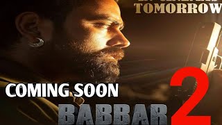 BABBAR 2 [Official Trailer] Amrit maan|Yograj singh|Amar hundal Movie