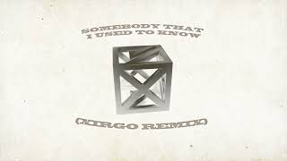 Gotye - Somebody That I Used To Know (Xirgo Remix)