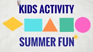 Summer 🌞activities at home for kids/ shape♦️ matching activities/ brain🧠develop  activity/2024/02