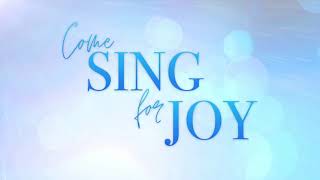 Video thumbnail of "Come Sing for Joy - Official LYRIC video"