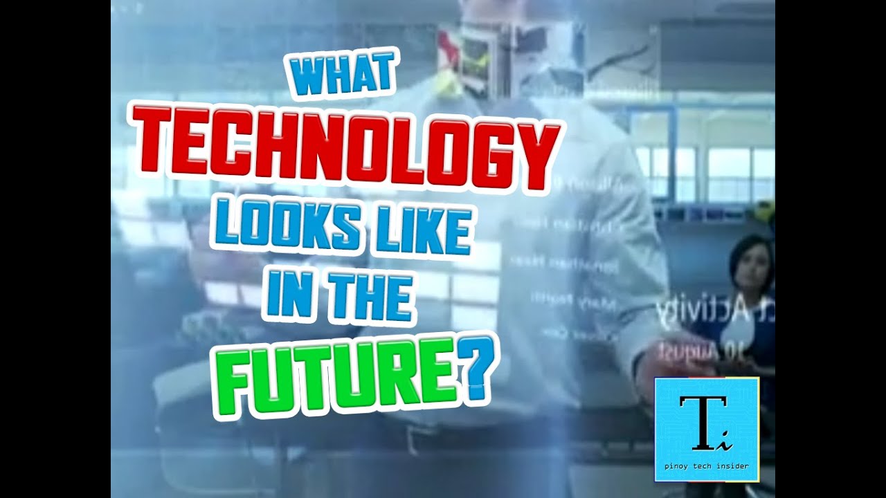 What Technology Looks Like in the Future - Must Watch - YouTube