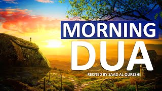 BEAUTIFUL MORNING DUA  MUST LISTEN EVERY MORNING TO GET SUCCESS AND PEACE, RIZQ, WEALTH, HAPPINESS