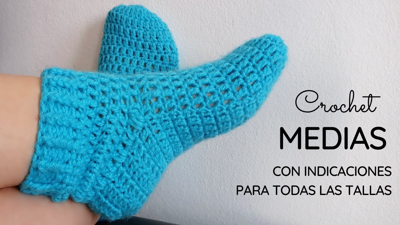 Medias a crochet - Con indicaciones para todas las tallas - YouTube