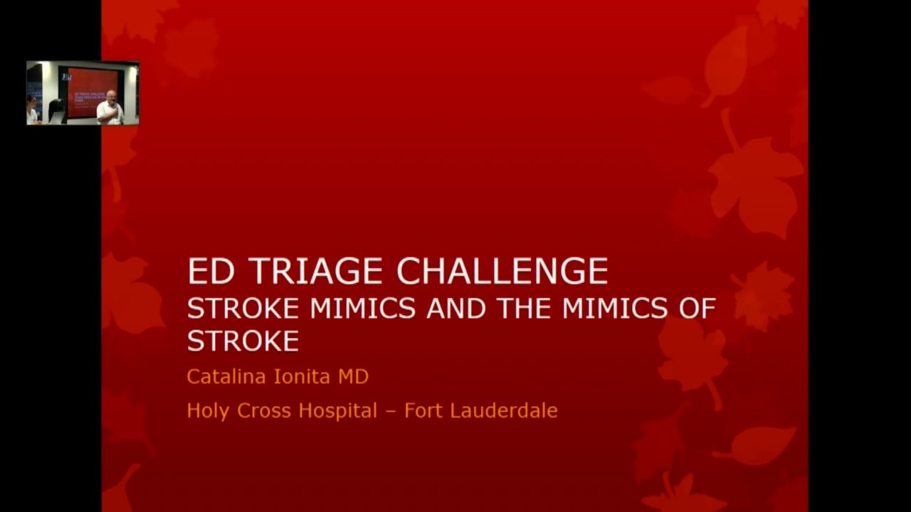 BESC 3 9 17 Dr Ionita lecture on stroke mimics