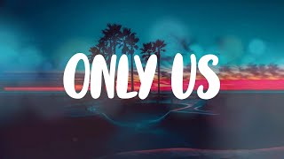 Ryan Trey - Only Us (Lyric Video)