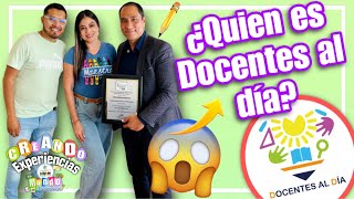 ✏️ 📝¿Cómo se Creó la página DOCENTES AL DÍA? - Sus INICIOS 😱