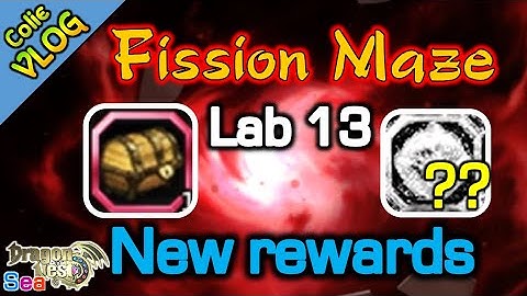New rewards - Minos ?! / Fission Maze Lab 13 / DragonNest SEA
