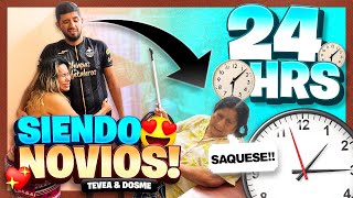 🔥24 HRS SIENDO NOVIOS TEVEA Y DOSME🔥