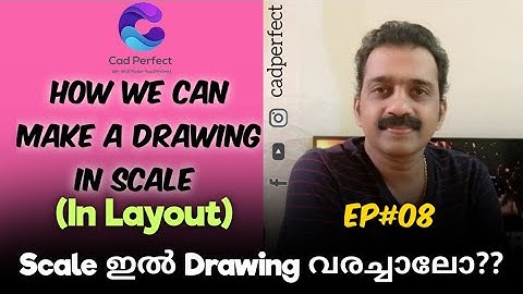 Drawing Scale in Layout or Paper Space AutoCAD malayalam tutorial | Drawing Scale Fixing in Layout