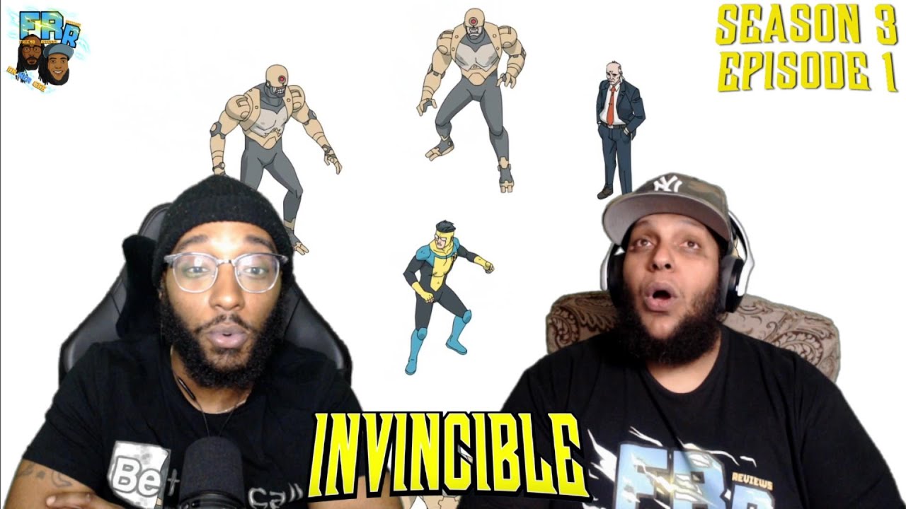 Invincible Season 3 Episode 1 | You're Not Laughing Now | FRR Reaction |