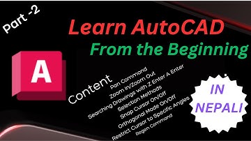 AutoCAD Basics Part 2  | Pan, Zoom, Selection, Snap, Ortho, Regen Command Explained