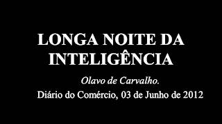 Longa Noite da Inteligência - Olavo de Carvalho screenshot 3