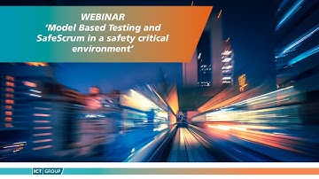 Webinar Model Based Testing and SafeScrum in a safety critical environment (EN SUBS)