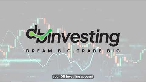 How To: Open A DB Investing Account
