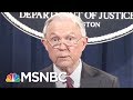 Intercepted Intel: Sessions Discussed Donald Trump Campaign With Russian | The Last Word | MSNBC